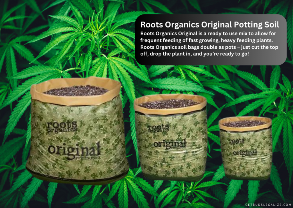 Roots Organics Original Potting Soil, 10 Best Recommended Potting Soil for Cannabis Growing,