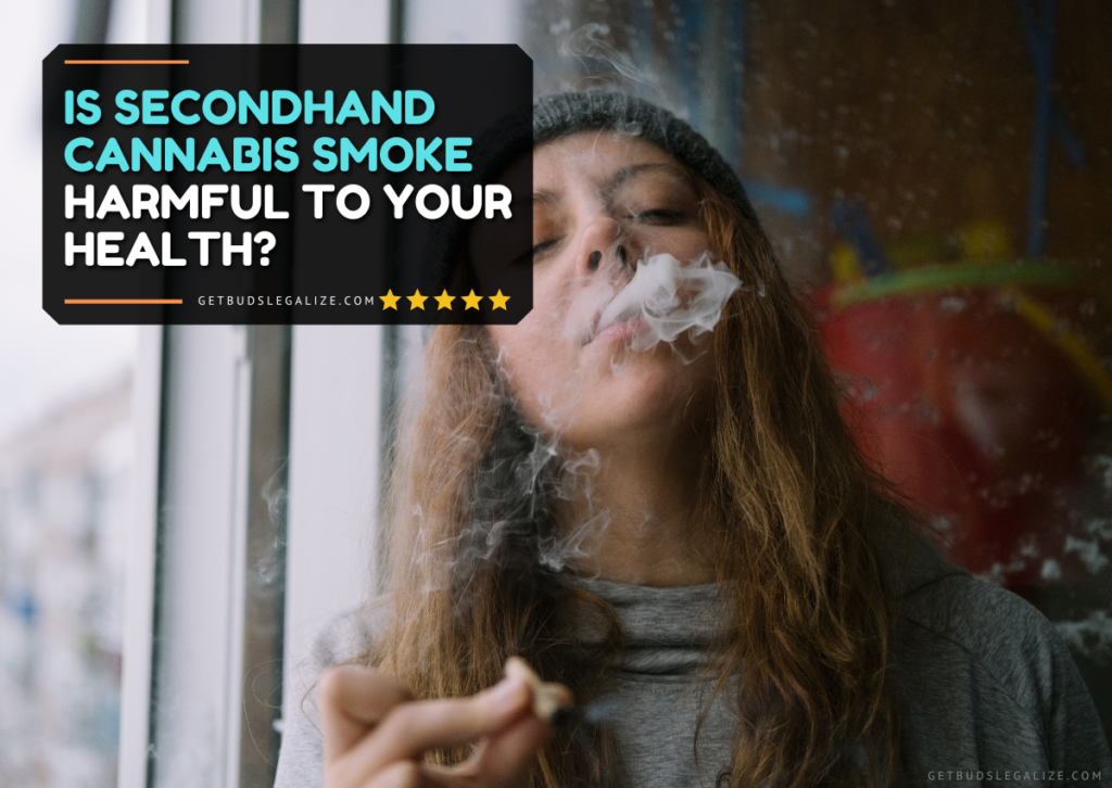 Is Secondhand Cannabis Smoke Harmful to Your Health?